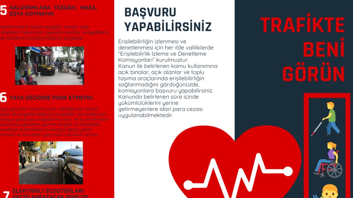 TRAFİKTE BENİ GÖRÜN